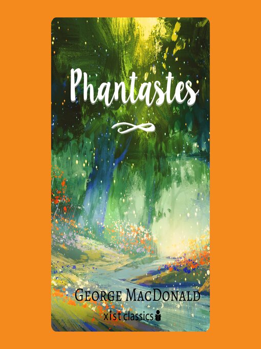 Title details for Phantastes by George MacDonald - Wait list